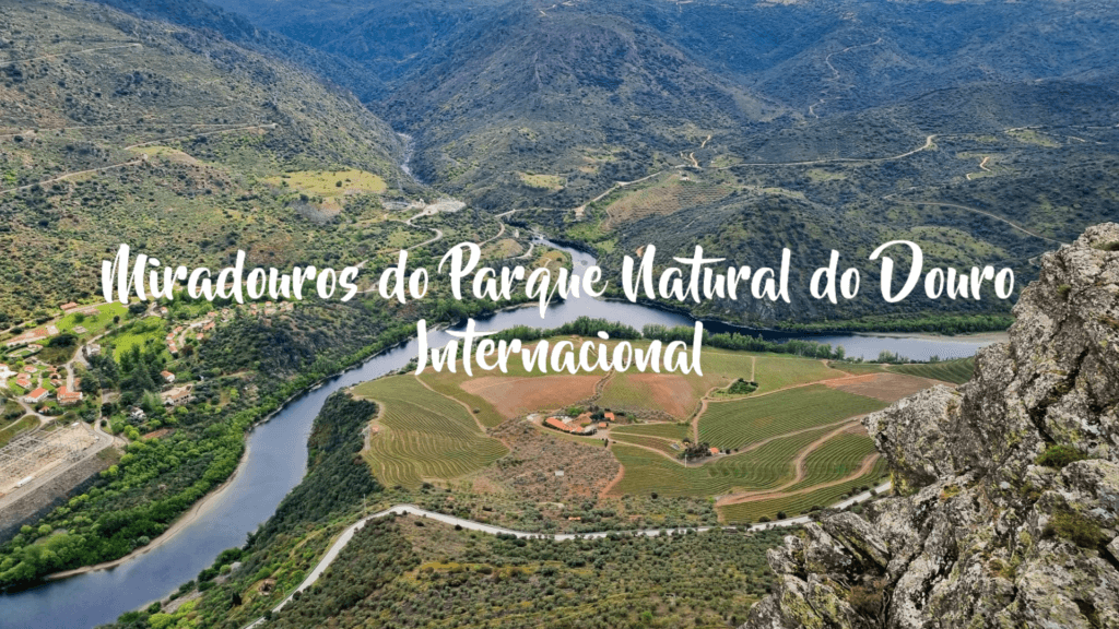 Parque Natural do Douro Internacional miradouros